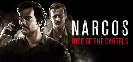 постер игры Narcos: Rise of the Cartels