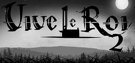 постер игры Vive le Roi 2
