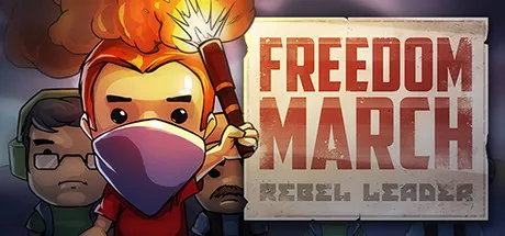 постер игры Freedom March: Rebel Leader