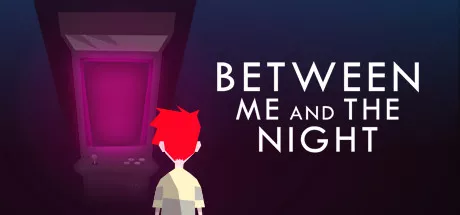 постер игры Between Me and the Night