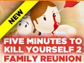 постер игры Five Minutes to Kill (Yourself) 2: Family Reunion