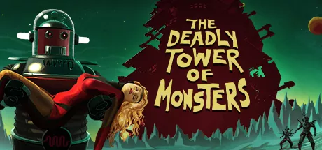 постер игры The Deadly Tower of Monsters