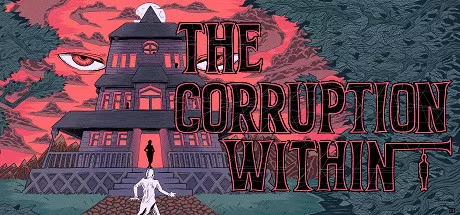 постер игры The Corruption Within