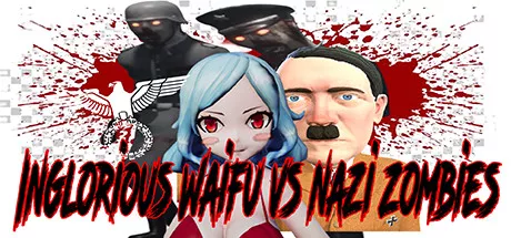 постер игры Inglorious Waifu VS Nazi Zombies