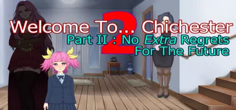 постер игры Welcome To... Chichester 2: Part II - No Extra Regrets For The Future