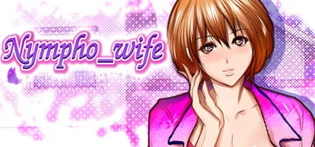 постер игры Nympho Wife