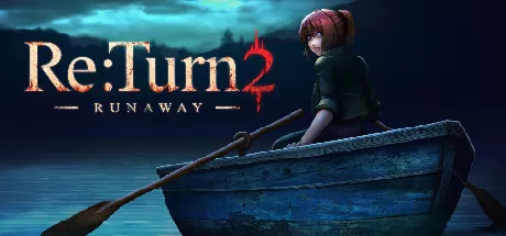 постер игры Re:Turn 2: Runaway