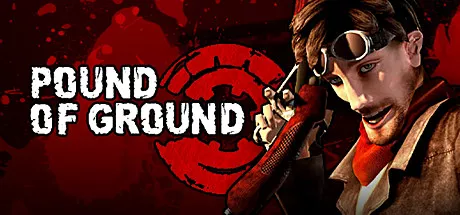 постер игры Pound of Ground