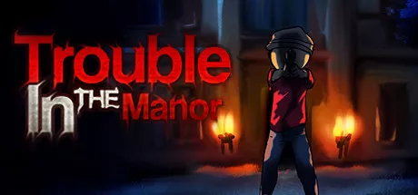 постер игры Trouble In The Manor