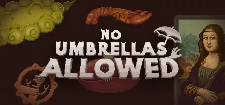 постер игры No Umbrellas Allowed