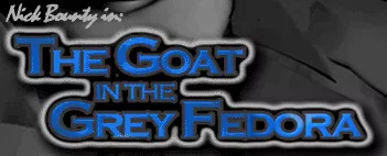 постер игры The Goat in the Grey Fedora