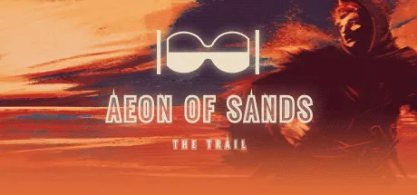постер игры Aeon of Sands: The Trail