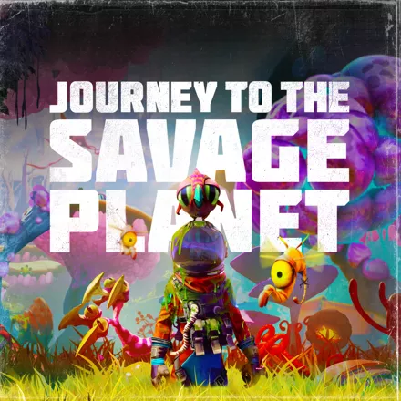 постер игры Journey to the Savage Planet