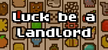 постер игры Luck be a Landlord