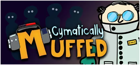 постер игры Cymatically Muffed