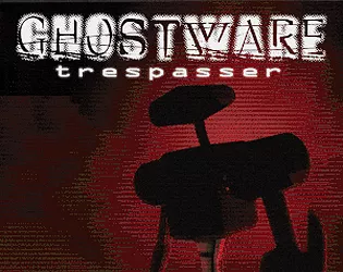 постер игры Ghostware: Trespasser