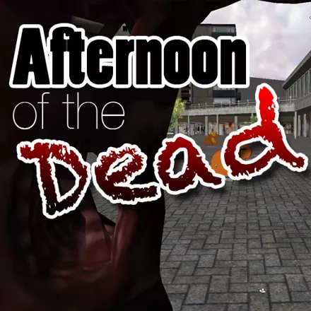 постер игры Afternoon of the Dead