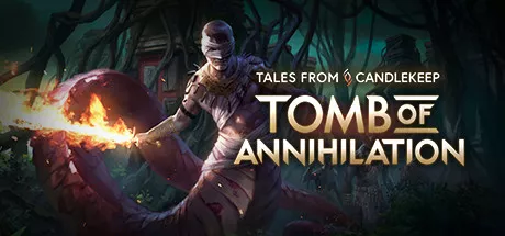 постер игры Tales from Candlekeep: Tomb of Annihilation