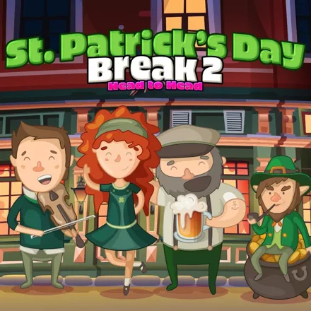 постер игры Saint Patricks Day Break 2: Head to Head
