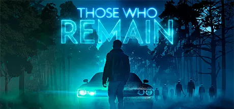 постер игры Those Who Remain