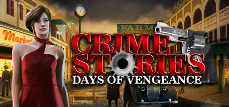 постер игры Crime Stories: Days of Vengeance