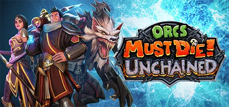 постер игры Orcs Must Die!: Unchained