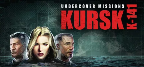 постер игры Undercover Missions: Kursk K-141