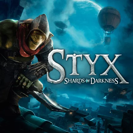 постер игры Styx: Shards of Darkness