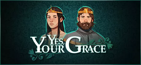 постер игры Yes, Your Grace