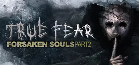 постер игры True Fear: Forsaken Souls - Part 2