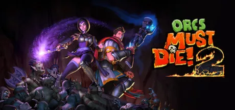 постер игры Orcs Must Die! 2