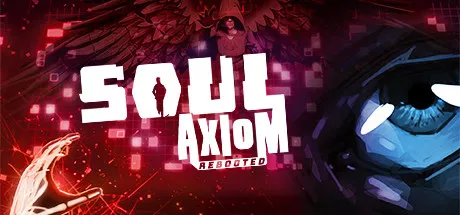 постер игры Soul Axiom Rebooted