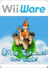 постер игры Little Tournament Over Yonder