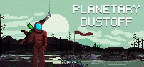 постер игры Planetary Dustoff