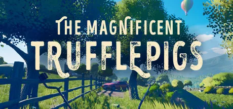 постер игры The Magnificent Trufflepigs