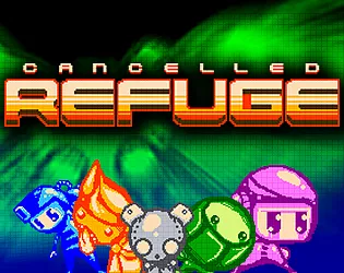 постер игры Cancelled Refuge