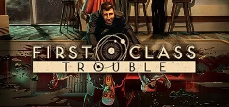 постер игры First Class Trouble
