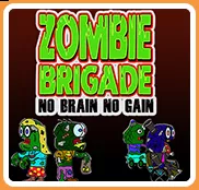 постер игры Zombie Brigade: No Brain No Gain