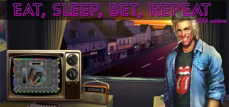 постер игры Eat, Sleep, Bet, Repeat