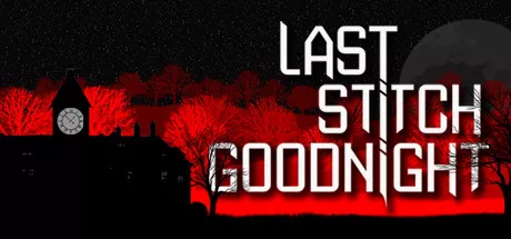 постер игры Last Stitch Goodnight
