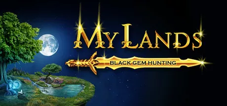 постер игры My Lands: Black Gem Hunting