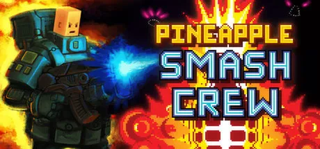 постер игры Pineapple Smash Crew 