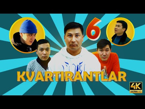 Видео: Квартирантлар 6