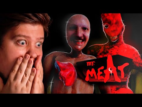 Видео: ХОРРОР ПРО МИСТЕРА МЯСО - Mr. Meat