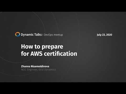 Видео: Жанна Низамутдинова I AWS certification. Как стать сертифицированным специалистом