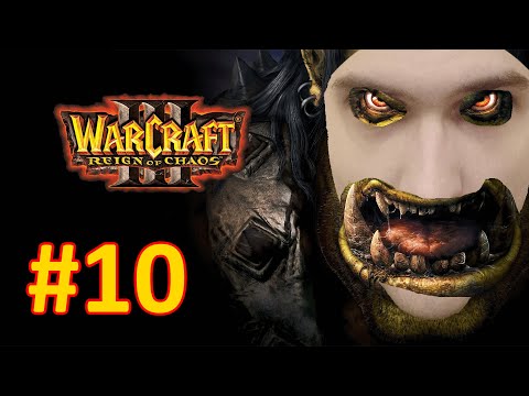 Видео: Тралл всему голова | 10 серия | WarCraft 3