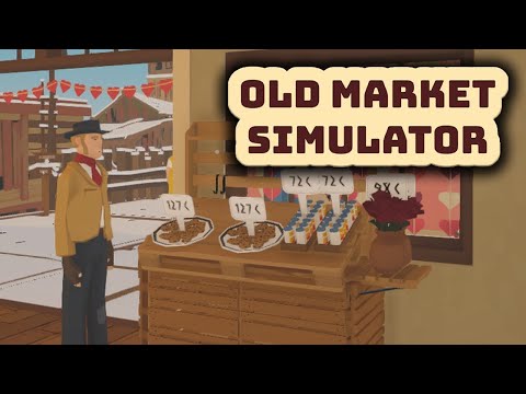 Видео: Old Market Simulator Открыть бизнес?! Да не вопрос!)