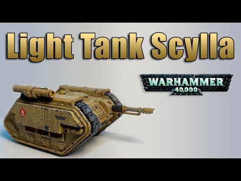 Видео: Light Tank Scylla / Легкий танк Сцилла Warhammer 40000
