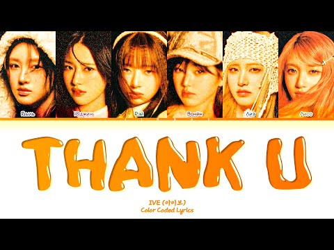 Видео: IVE Thank U [ ПЕРЕВОД НА РУССКИЙ / КИРИЛЛИЗАЦИЯ ] Han/Cyr/Eng/Rus