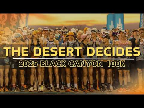 Видео: РЕШАЕТ ПУСТЫНЯ — Black Canyon 100K 2025 — Гонка за золотой билет